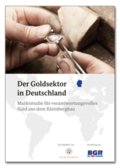 Titelblatt der Studie "Der Goldsektor in Deutschland Marktstudie für verantwortungsvolles Gold aus dem Kleinbergbau"