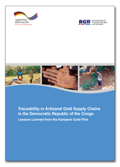 Titelblatt der Studie "Traceability in Artisanal Gold Supply Chains in the Democratic Republic of the Congo - Lessons Learned from the Kampene Gold Pilot Project"