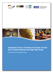 Titelblatt der Studie "Analytical Tools to Constrain the Origin of Gold from Conflict-Affected and High-Risk Areas"